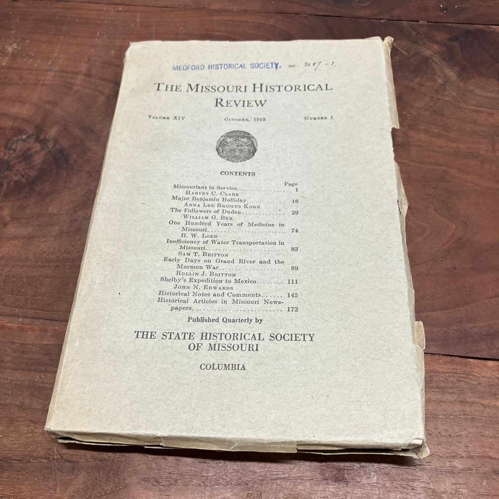 Missouri Historical Review Vol XIV No 1 October 1919 State Historical Society